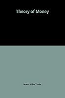 Theory of Money 0198771002 Book Cover