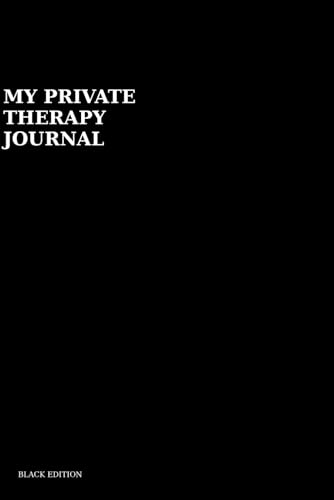 My Private Therapy Journal: Black Edition