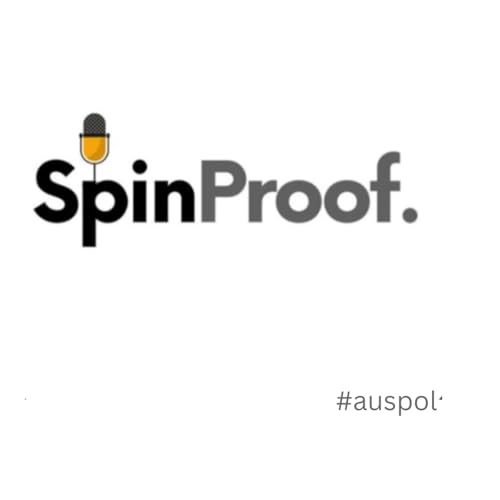 SpinProof - #auspol cover art