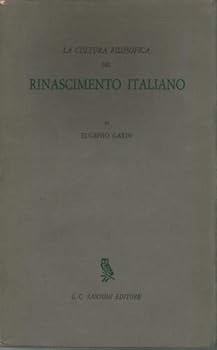 Paperback La Cultura Filosofica Del Rinascimento Italiano. [Italian] Book