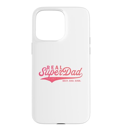 Best Dad Ever REAL Super Dad �X�}�z�P�[�X iPhone 15 Pro Max �p