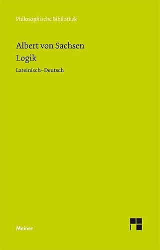 Logik: Lateinisch-Deutsch [German] 3787319581 Book Cover
