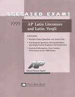 1999 AP Latin Literature and Latin Vergil Released Exams: unknown ...