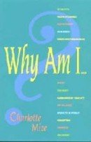 Paperback Why Am I... Book