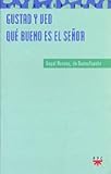 Gustad Y Ved Qué Bueno Es El Señor: 107 (Sauce)