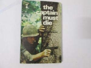 The Captain must die B001KRX59K Book Cover