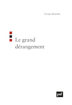Paperback Le grand dérangement [French] Book
