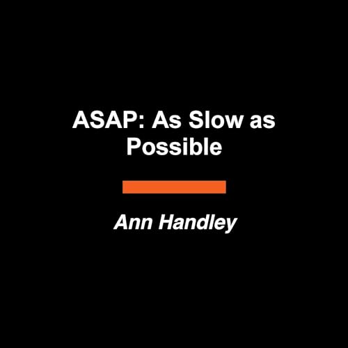 ASAP: As Slow as Possible cover art