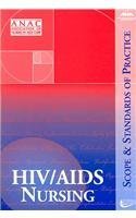 HIV/AIDS Nursing: Scope and Standards of Practice