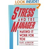 Paperback Stress & the Manager: Making It Work for You (Spectrum Book) Book