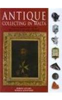 Antique Collecting in Malta : livre de référence incontournable pour les collectionneurs d'art