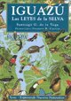 Iguazu Las Leyes de La Selva 9879740297 Book Cover