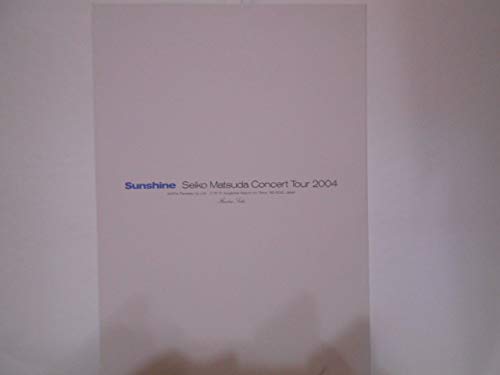 Amazon.co.jp: 松田聖子 コンサートツアーパンフレット2004 Sunshine