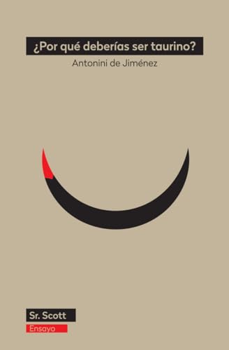 Portada de ¿Por qué deberías ser taurino?