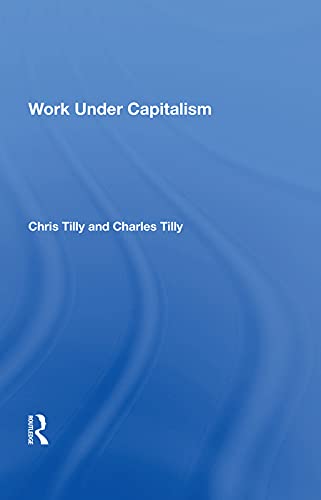 Work Under Capitalism view 2