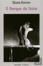 O Bosque da Noite (Portuguese Edition) [Portuguese_brazilian] 9896411611 Book Cover