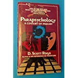 Parapsychology: A Century of Inquiry: Rogo, D. Scott: Amazon.com: Books
