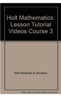 Mathematics Course 3, Grade 8 Lesson Tutorial Videos: Holt Mathematics ...