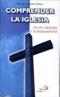 COMPRENDER LA IGLESIA 9706125663 Book Cover