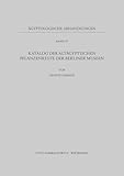  Katalog der altägyptischen Pflanzenreste der Berliner Museen (Ägyptologische Abhandlungen, Band 47)