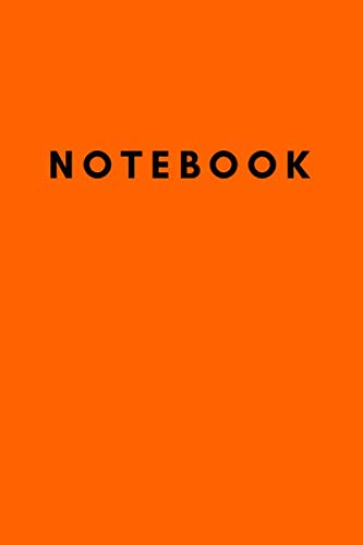 NOTEBOOK: Neon Orange Basic Notebook Journal, Diary (110 Pages, Blank, 6 x 9)