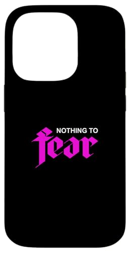 sNJ[ Nothing To Fear sNOtBbN X}zP[X iPhone 14 Pro p