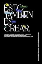 Review of Ebook Summary Esto tambi&eacute;n es crear (Spanish Edition) Unabridged Insights Premium Access Editor's Choice