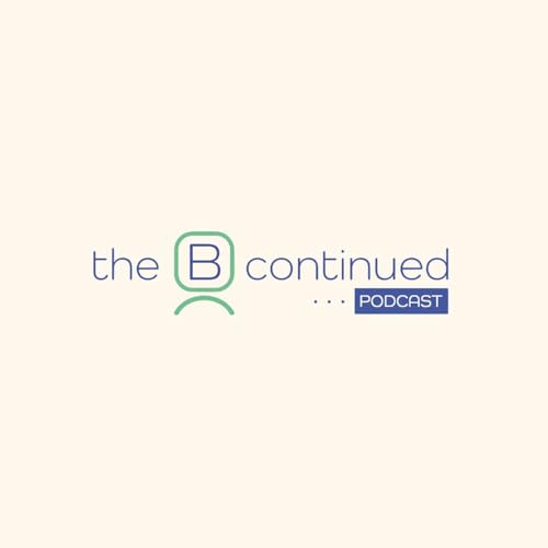 『The B Continued Podcast』のカバーアート
