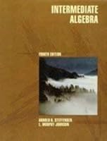 Intermediate Algebra 0673468771 Book Cover