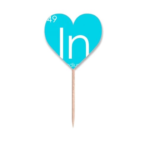 Chestry Elements Cupcake-Picker mit Aufschrift Poor Metals, Indium in Zahnstocher-Flaggen, Herz-Label