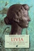Livia: Macht und Intrigen am Hof des Augustus 3608942289 Book Cover