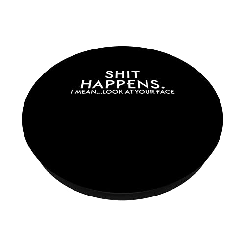 SHIT HAPPENS Dad Joke PopSockets Swappable PopGrip, Black - Image 2