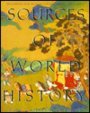 Sources of World History: Readings for World Civilization, Volume 1