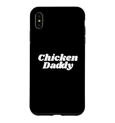 Chicken Daddy Huhner Vater Landwirt Geflugelzuchter Vatertag �X�}�z�P�[�X iPhone XS Max �p