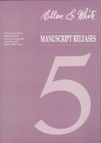 Paperback Ellen G White Manuscript Releases Volume 5 Book