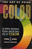 Art of Using Color B000BSGX84 Book Cover