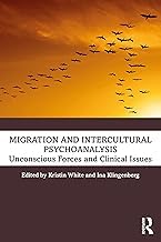 Migration and Intercultural Psychoanalysis