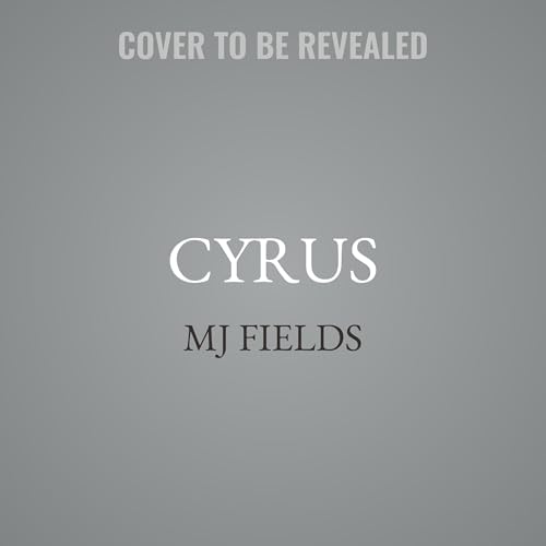 Cyrus Audiolibro Por MJ Fields arte de portada