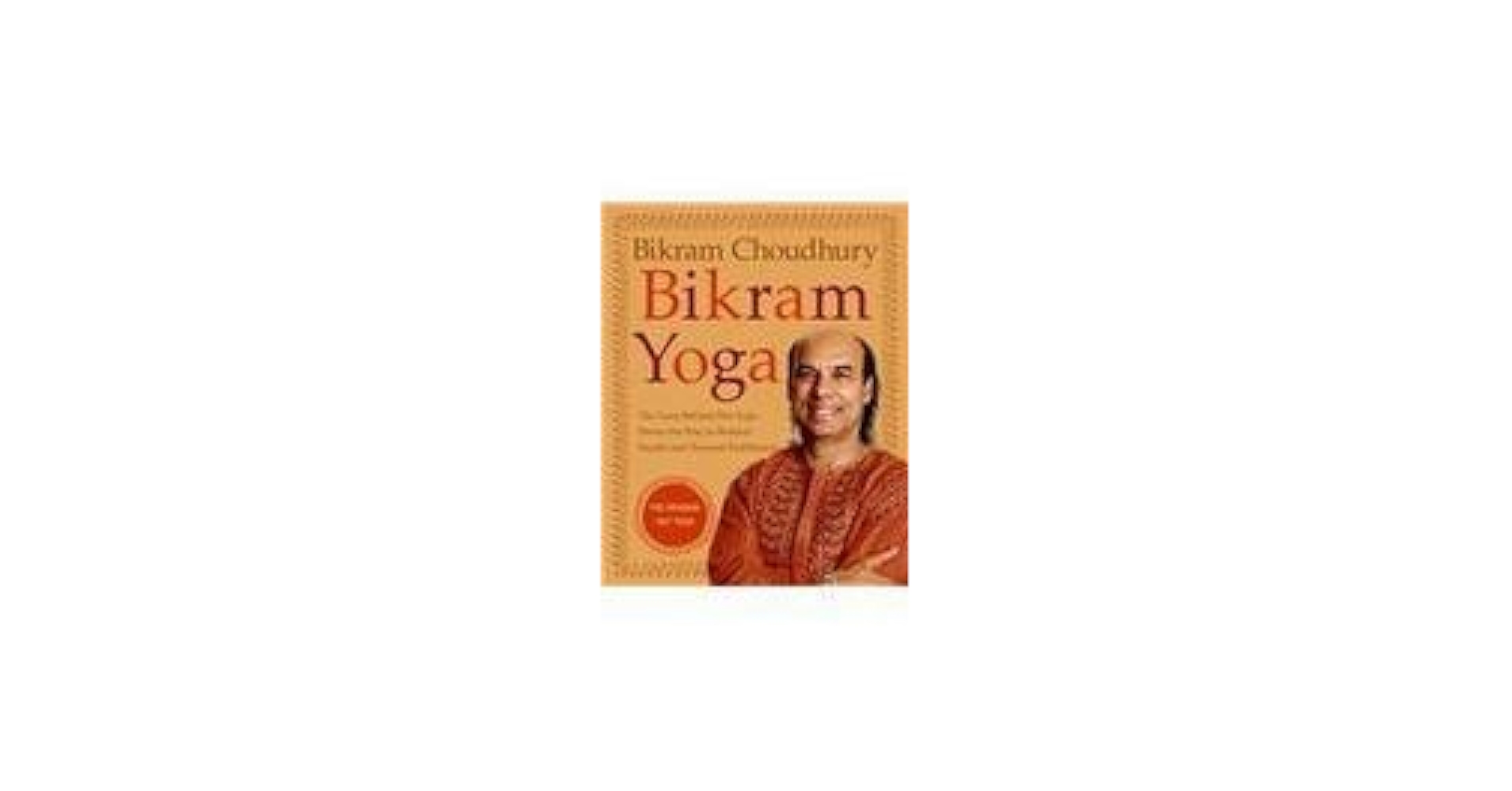 Bikram Yoga: unknown author: 9780060568085: Amazon.com: Books