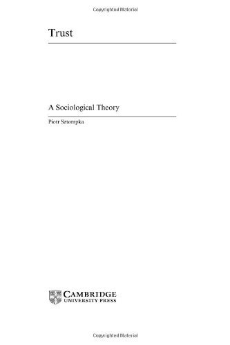Trust: A Sociological Theory (Cambridge Cultural Social Studies) (English Edition)