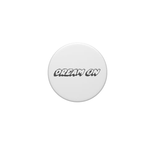 Dream on | Musique Song Dreaming Show PopSockets PopGrip Adhésif – vue 3