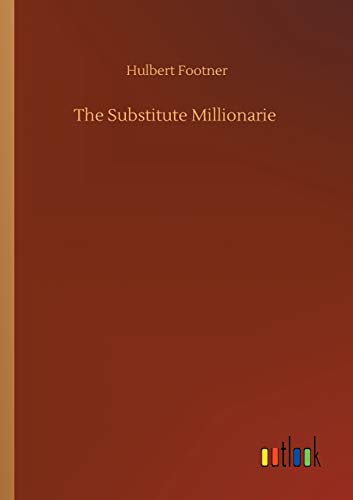 The Substitute Millionarie