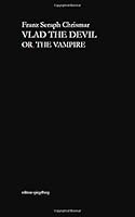 Vlad the Devil: or, The Vampire 1981243577 Book Cover