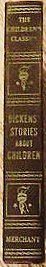 Hardcover Dickens' Stories About Children - The Children's Classics Book