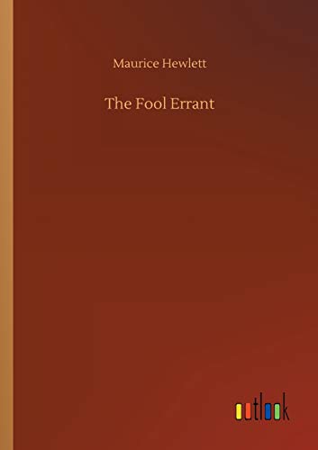 The Fool Errant