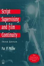 Script supervising and film continuity: Miller, Pat P: 9780240517445 ...