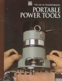 Buy Portable Power Tools (Art of Woodworking S.) — BookShops.in