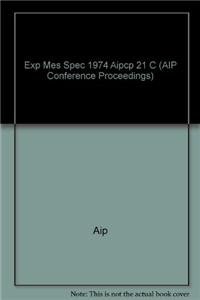 Experimental Meson Spectroscopy 1974 (AIP Conference Proceedings)