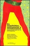 DE MINIFALDAS, MILITANCIAS Y REVOLUCIONES 9872428670 Book Cover