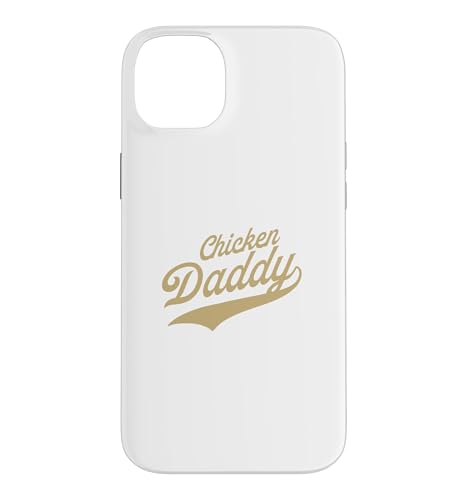 Chicken Daddy Huhner Vater Landwirt Geflugelzuchter Vatertag �X�}�z�P�[�X iPhone 14 Plus �p